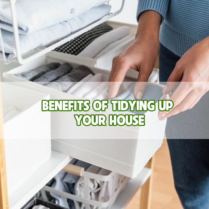 benefits-of-tidying-up-your-house-thumbnail benefits-of-tidying-up-your-house